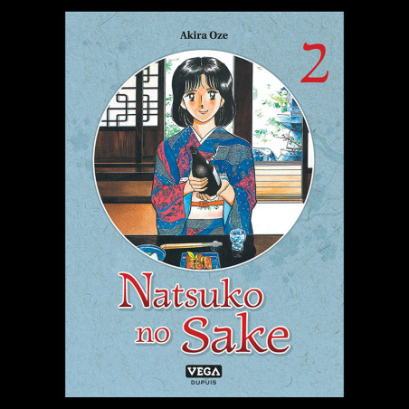 Natsuko No sake Tome 2 - Akira Oze