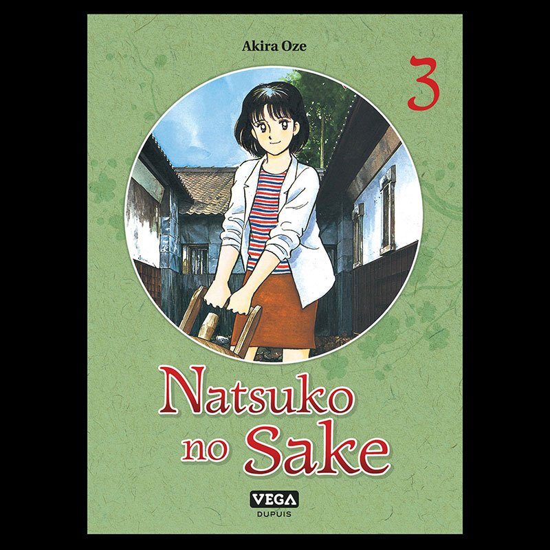 Natsuko No Sake Tome 1 - Akira Oze - Bookstore - Nishikidôri